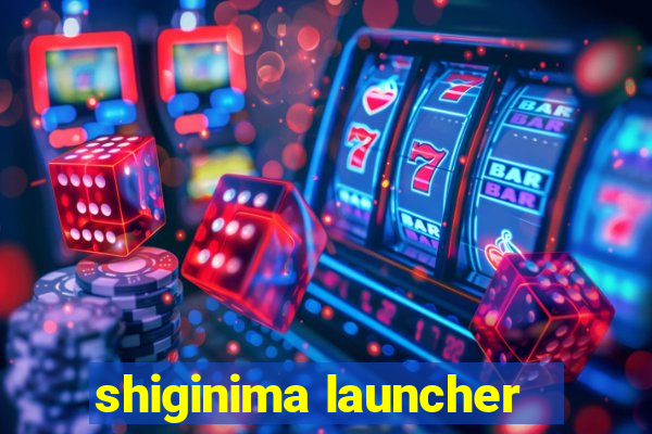 shiginima launcher